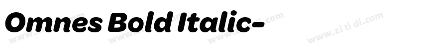 Omnes Bold Italic字体转换